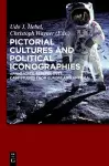 Pictorial Cultures and Political Iconographies cover