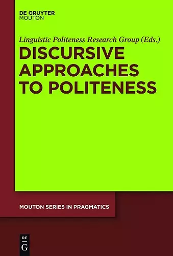 Discursive Approaches to Politeness cover