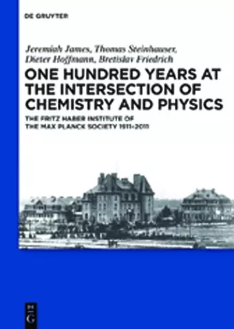 One Hundred Years at the Intersection of Chemistry and Physics cover