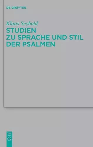 Studien zu Sprache und Stil der Psalmen cover