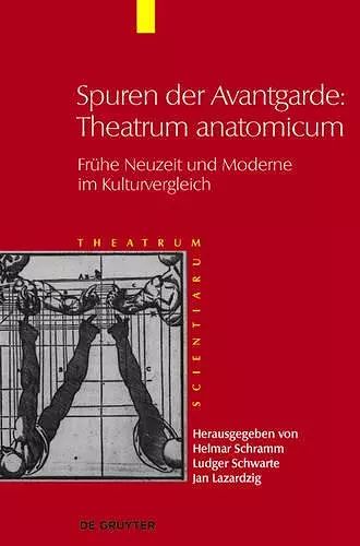 Theatrum Scientiarum, Band 5, Spuren der Avantgarde cover