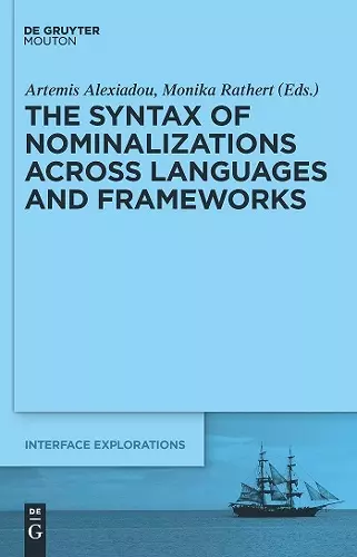 The Syntax of Nominalizations across Languages and Frameworks cover