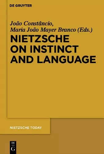 Nietzsche on Instinct and Language cover