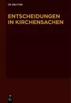 Entscheidungen in Kirchensachen seit 1946, Band 48, 1.1.-31.12.2006 cover