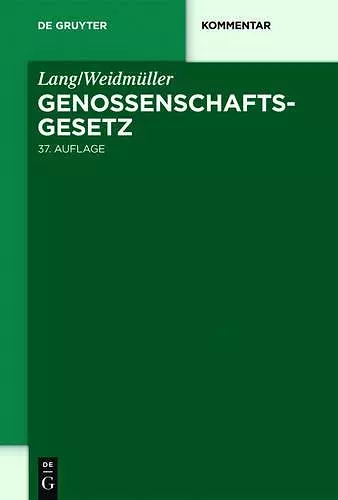 Lang/Weidmüller. Genossenschaftsgesetz cover