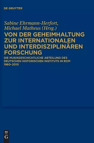Von Der Geheimhaltung Zur Internationalen Und Interdisziplinären Forschung cover
