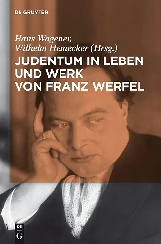 Judentum in Leben und Werk von Franz Werfel cover