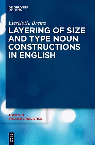 Layering of Size and Type Noun Constructions in English cover