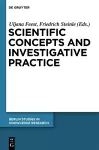 Scientific Concepts and Investigative Practice cover