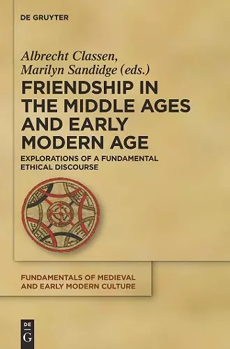 Friendship in the Middle Ages and Early Modern Age cover