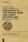 Friendship in the Middle Ages and Early Modern Age cover