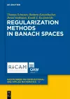 Regularization Methods in Banach Spaces cover