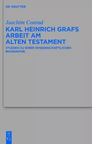 Karl Heinrich Grafs Arbeit am Alten Testament cover