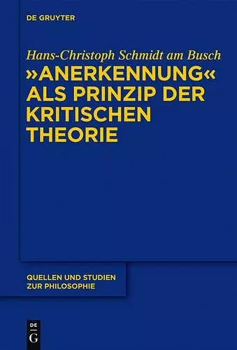 Anerkennung ALS Prinzip Der Kritischen Theorie cover