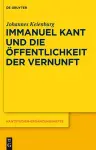 Immanuel Kant und die Öffentlichkeit der Vernunft cover