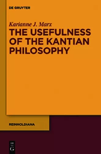 The Usefulness of the Kantian Philosophy cover