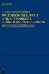 Friedensnobelpreis Und Historische Grundlagenforschung cover