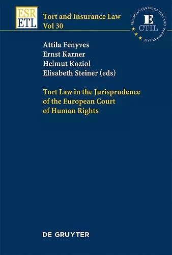 Tort Law in the Jurisprudence of the European Court of Human Rights cover