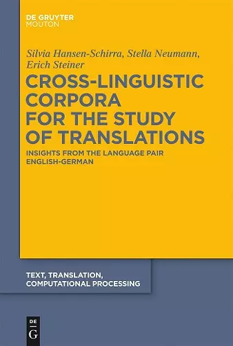 Cross-Linguistic Corpora for the Study of Translations cover