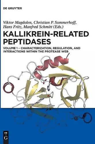 Characterization, regulation, and interactions within the protease web cover