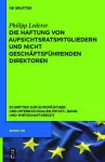 Die Haftung von Aufsichtsratsmitgliedern und nicht geschäftsführenden Direktoren cover