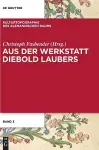 Aus der Werkstatt Diebold Laubers cover