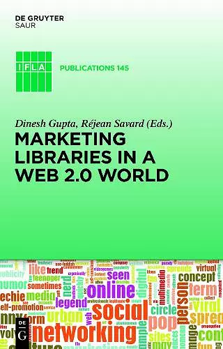 Marketing Libraries in a Web 2.0 World cover