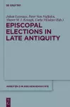 Episcopal Elections in Late Antiquity cover