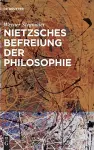 Nietzsches Befreiung der Philosophie cover