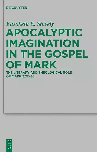 Apocalyptic Imagination in the Gospel of Mark cover