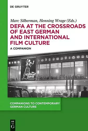 DEFA at the Crossroads of East German and International Film Culture cover