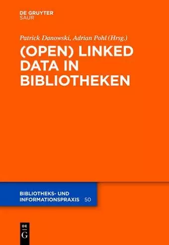 (Open) Linked Data in Bibliotheken cover