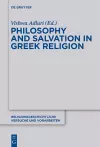 Philosophy and Salvation in Greek Religion cover