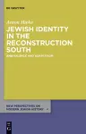 Jewish Identity in the Reconstruction South cover