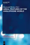 Areal Features of the Anglophone World cover