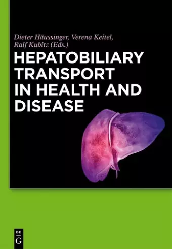 Hepatobiliary Transport in Health and Disease cover