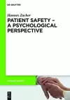 Patient Safety - A Psychological Perspective cover