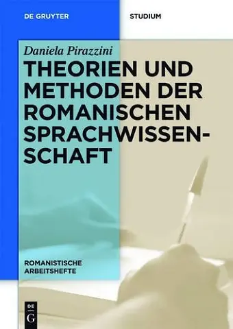 Theorien Und Methoden Der Romanischen Sprachwissenschaft cover