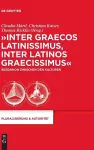 Inter Graecos Latinissimus, Inter Latinos Graecissimus cover