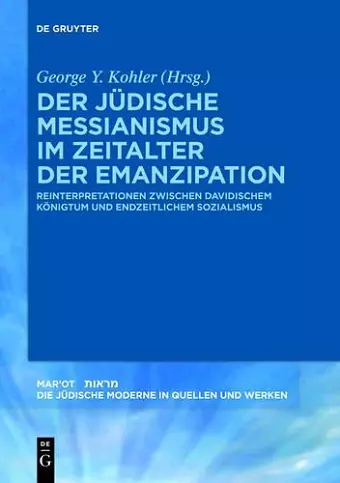 Der jüdische Messianismus im Zeitalter der Emanzipation cover