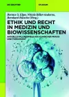 Ethik und Recht in Medizin und Biowissenschaften cover