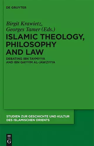 Islamic Theology, Philosophy and Law cover