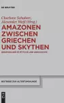 Amazonen zwischen Griechen und Skythen cover