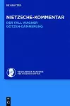 Kommentar Zu Nietzsches Der Fall Wagner Und Götzen-Dämmerung cover