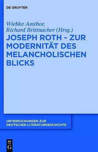 Joseph Roth - Zur Modernität des melancholischen Blicks cover