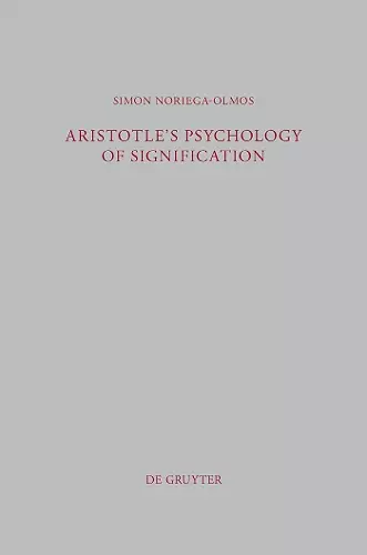 Aristotle's Psychology of Signification cover