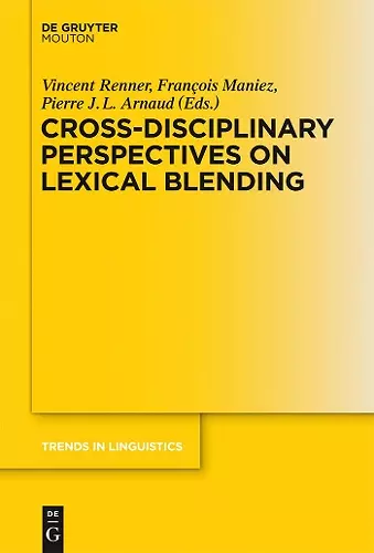 Cross-Disciplinary Perspectives on Lexical Blending cover