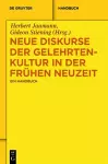 Neue Diskurse der Gelehrtenkultur in der Frühen Neuzeit cover