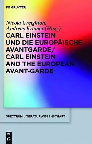 Carl Einstein und die europäische Avantgarde/Carl Einstein and the European Avant-Garde cover