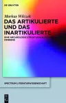 Das Artikulierte und das Inartikulierte cover